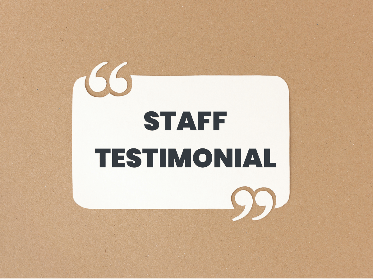 Staff Testimonial